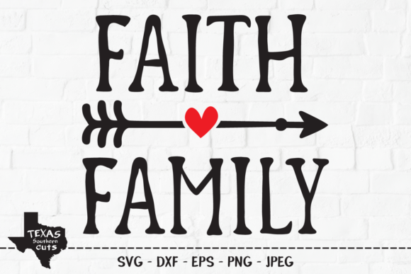 Faith Family - Christian Shirt Design