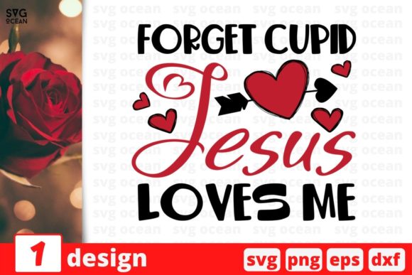 Forget Cupid Jesus Loves Me: A Font for Heartfelt Design