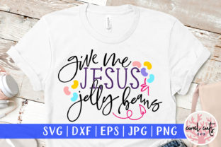 Give Me Jesus and Jelly Beans: A Practical Framework for Focused, Sustainable Work