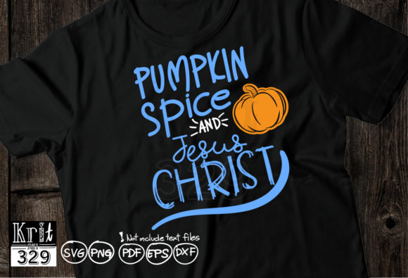Pumpkin Spice and Jesus Christ Svg: Designing Faith-Filled Fall Crafts That Truly Connect